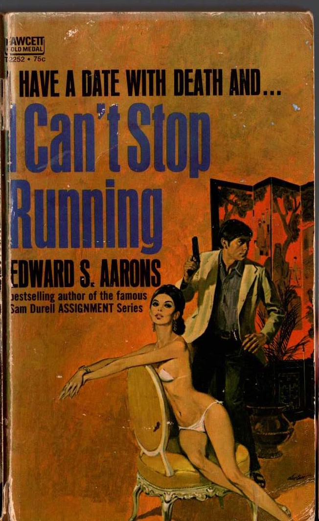 Edward S. Aarons  I-CAN'T STOP RUNNING front book cover image