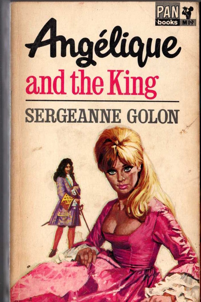Sergeanne Golon  ANGELIQUE AND THE KING front book cover image