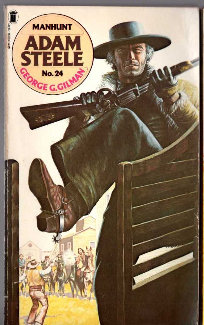 George G. Gilman  ADAM STEELE 24: MANHUNT front book cover image