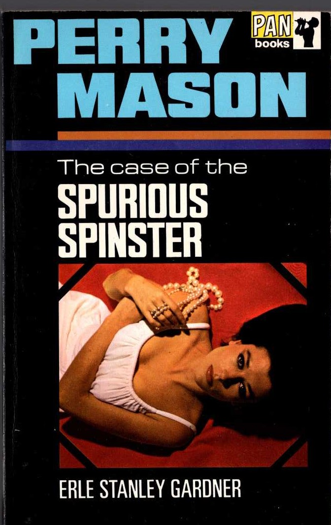 Erle Stanley Gardner  THE CASE OF THE SPURIOUS SPINSTER front book cover image