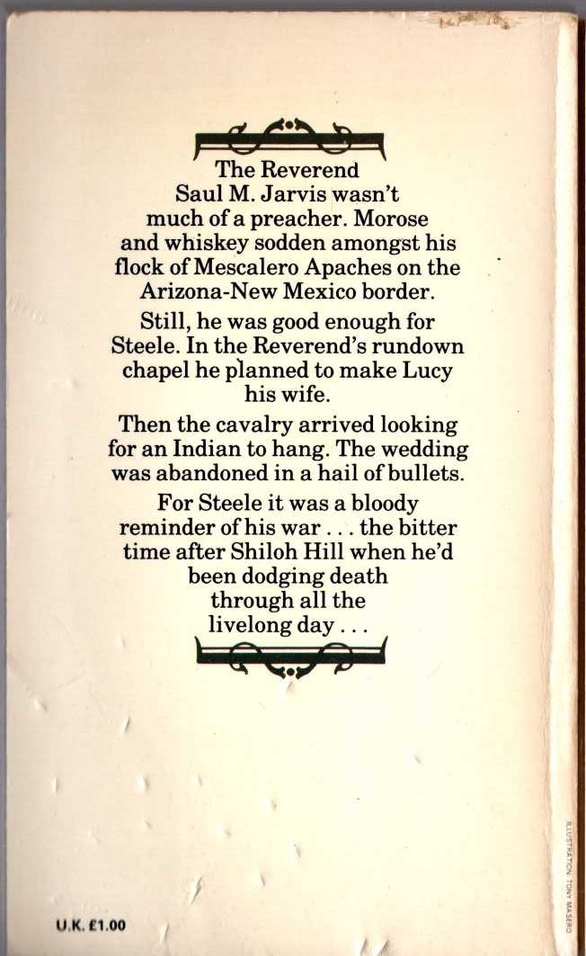 George G. Gilman  ADAM STEELE 26: STEELE'S WAR: THE PREACHER magnified rear book cover image