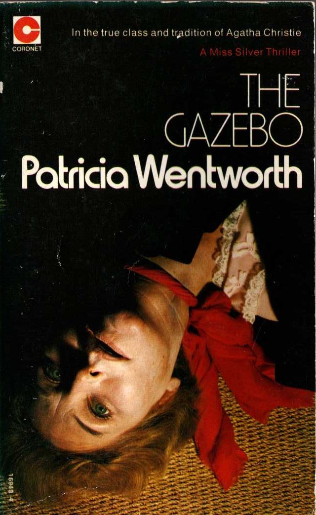 Patricia Wentworth  THE GAZEBO front book cover image