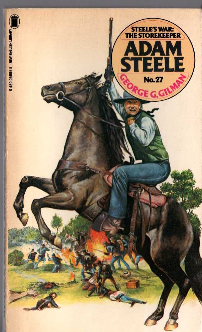 George G. Gilman  ADAM STEELE 27: STEELE'S WAR: THE STOREKEEPER front book cover image