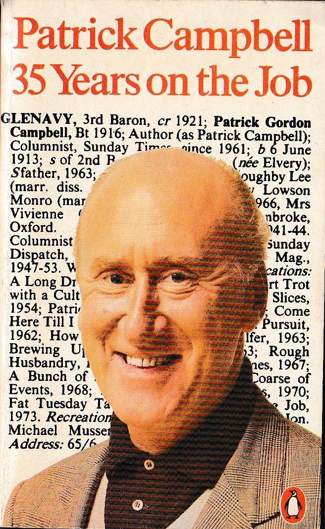 Patrick Campbell  35 YEARS ON THE JOB [Journalism] front book cover image