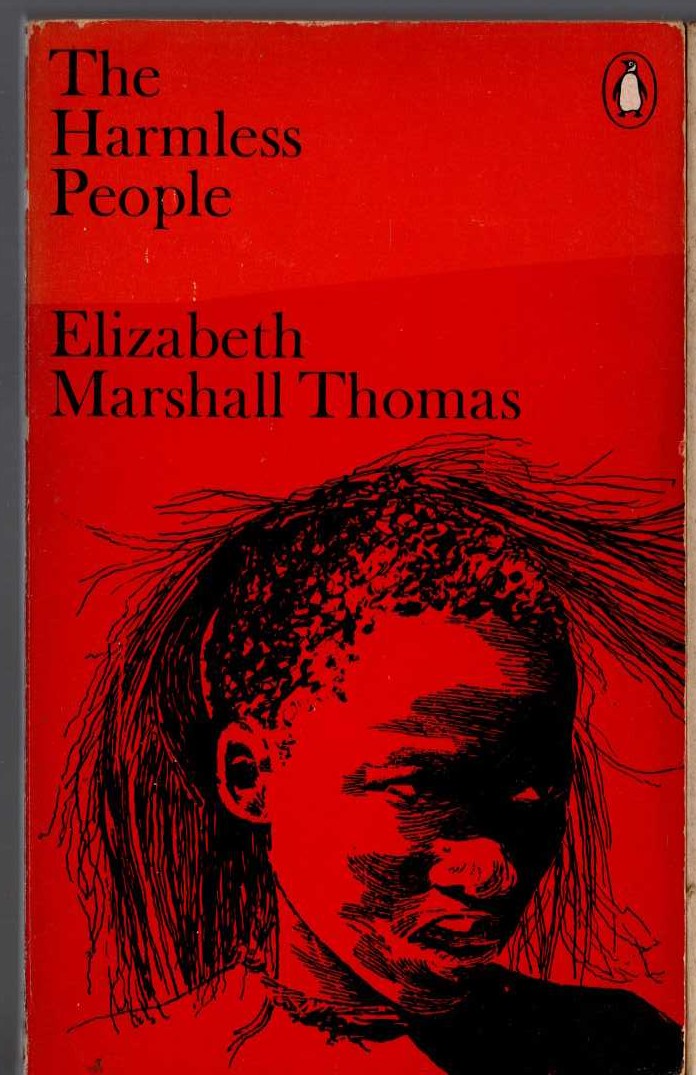 Elizabeth Marshall Thomas  THE HARMLESS PEOPLE front book cover image