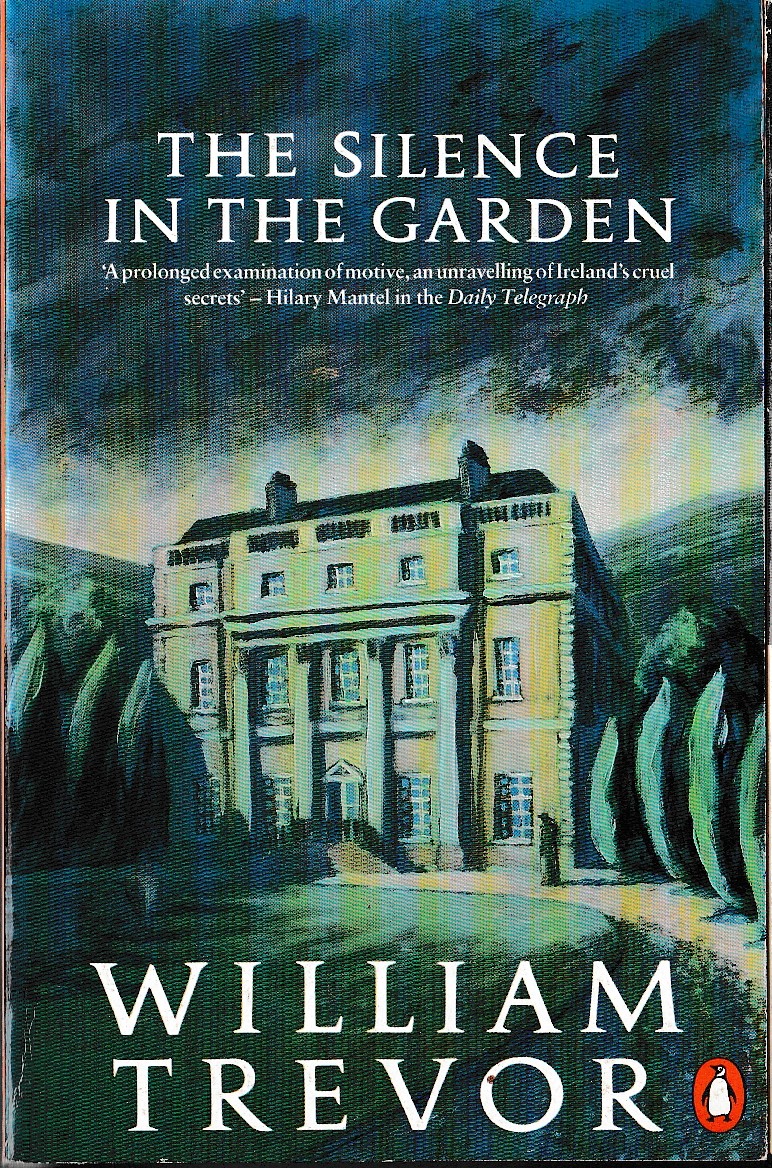William Trevor  THE SILENCE IN THE GARDEN front book cover image