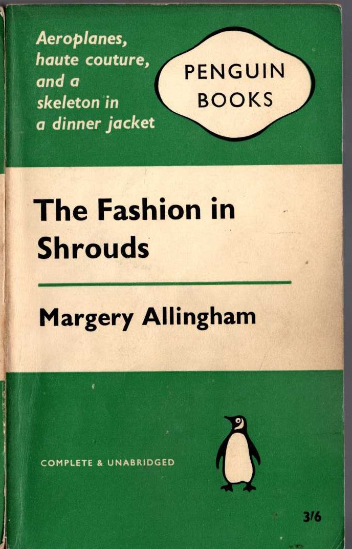 Margery Allingham  THE FASHION IN SHROUDS front book cover image