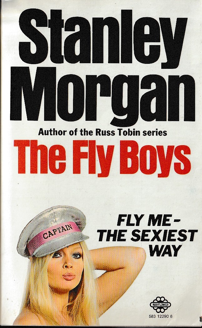 Stanley Morgan  THE FLY BOYS front book cover image