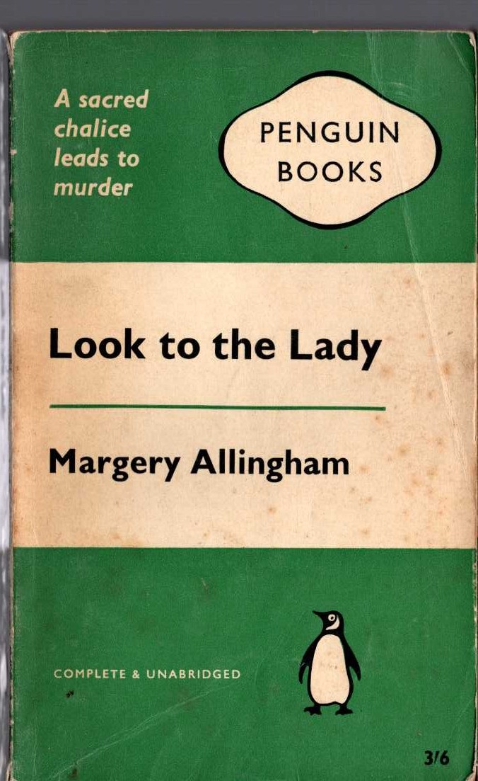 Margery Allingham  LOOK TO THE LADY front book cover image