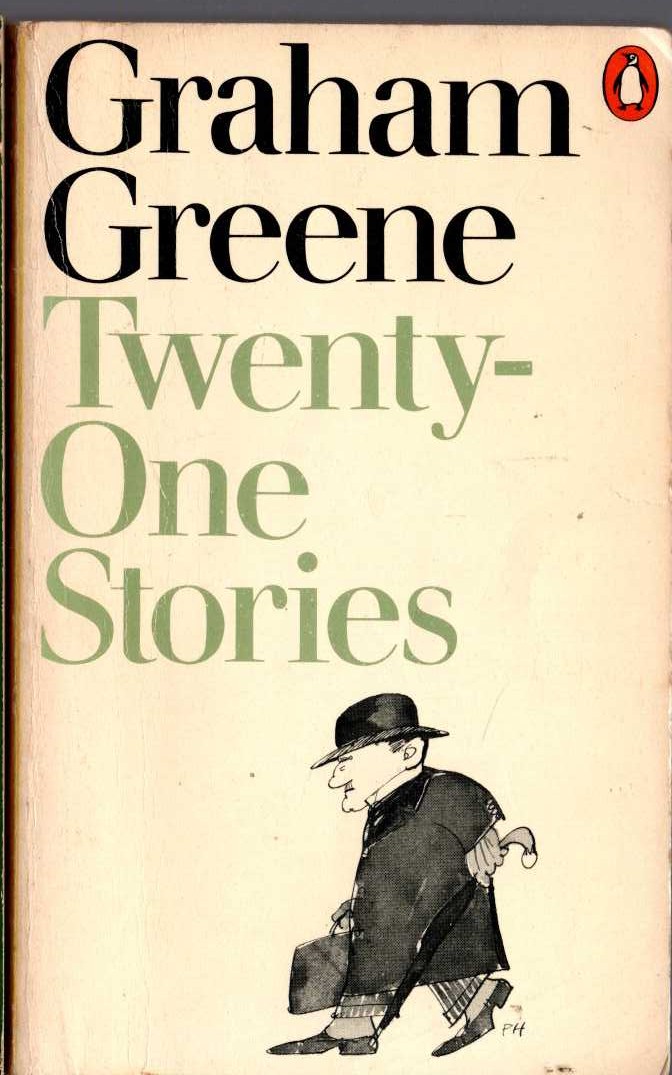 Graham Greene  TWENTY-ONE STORIES front book cover image