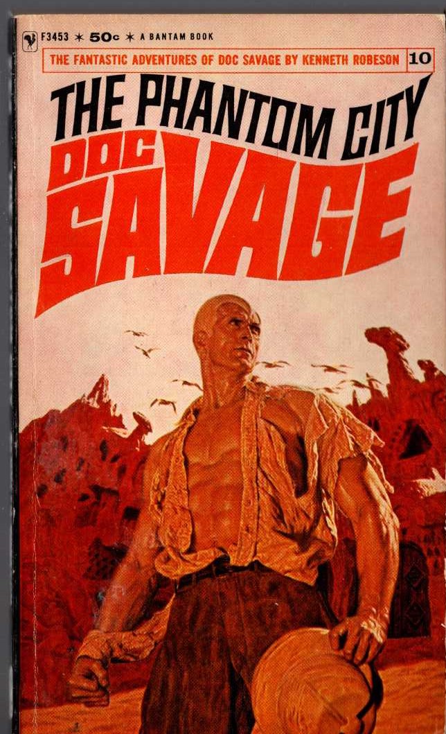 Kenneth Robeson  DOC SAVAGE: THE PHANTOM CITY front book cover image