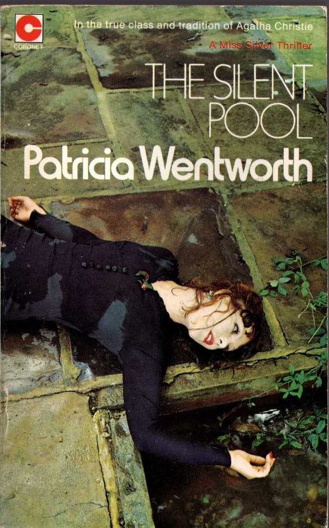 Patricia Wentworth  THE SILENT POOL front book cover image