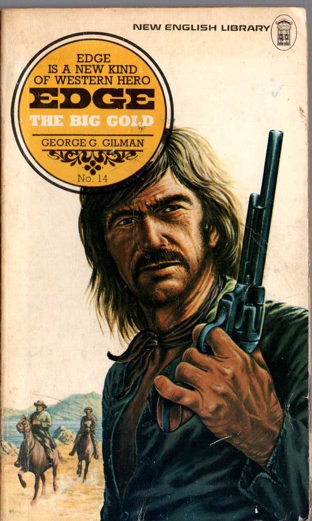 George G. Gilman  EDGE 14: THE BIG GOLD front book cover image