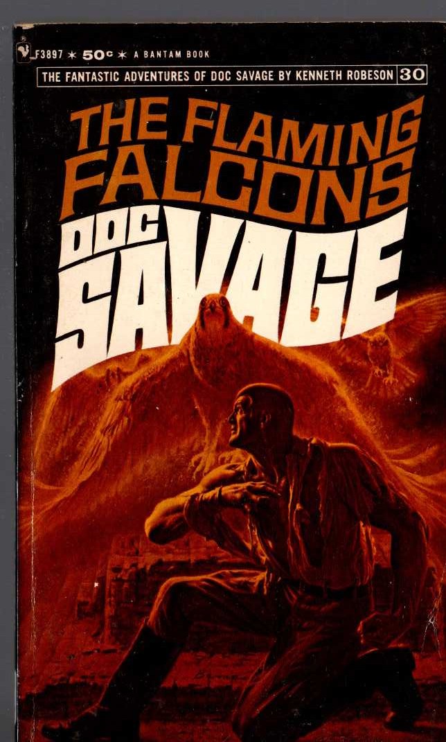 Kenneth Robeson  DOC SAVAGE: THE FLAMING FALCONS front book cover image
