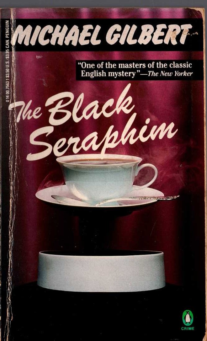 Michael Gilbert  THE BLACK SERAPHIM front book cover image
