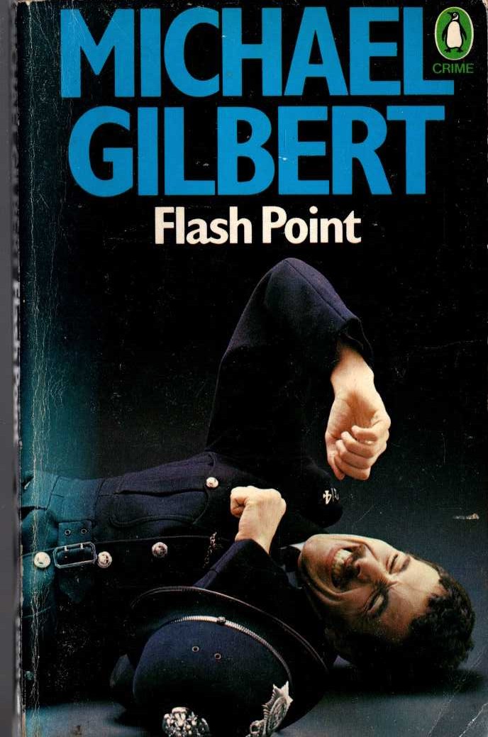 Michael Gilbert  FLASH POINT front book cover image