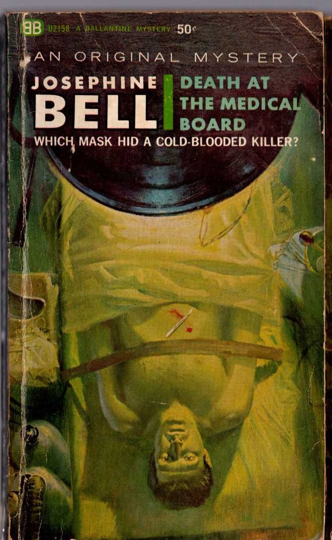 Josephine Bell  DEATH AT THE MEDICAL BOARD front book cover image