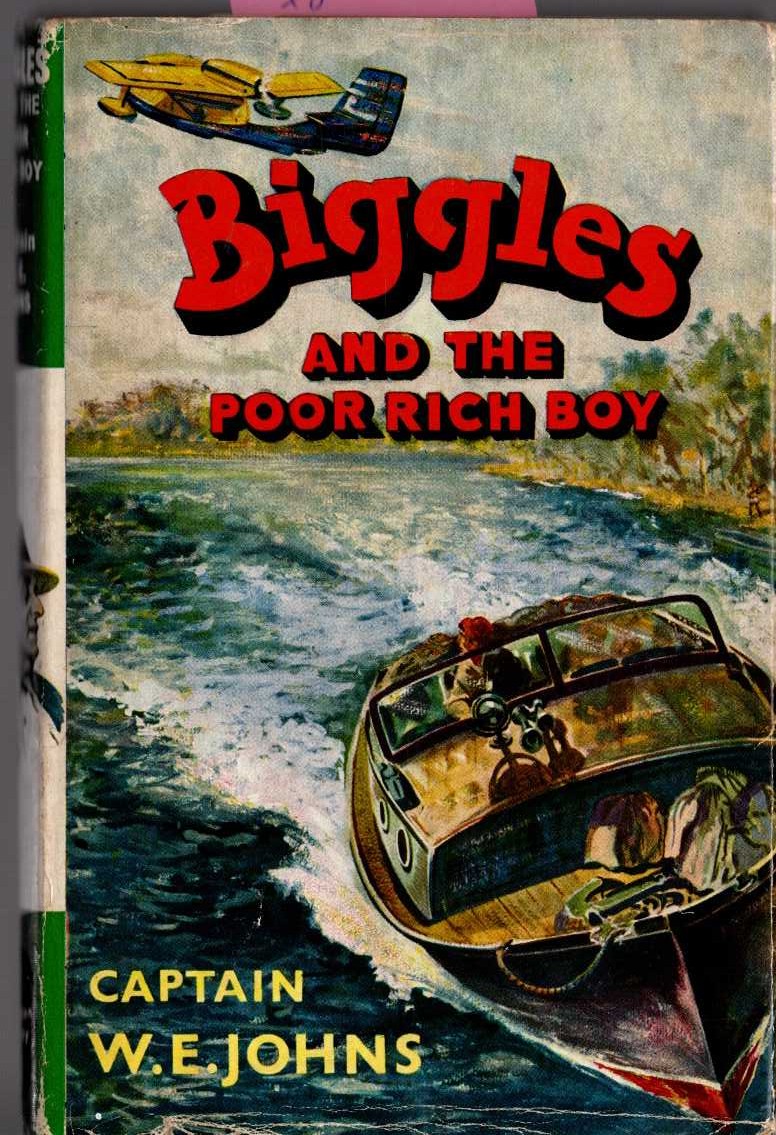 BIGGLES AND THE POOR RICH BOY front book cover image