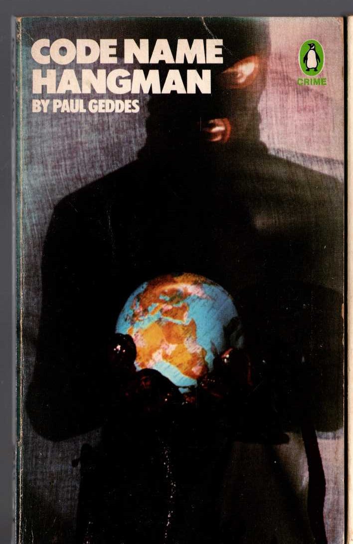 Paul Geddes  CODE NAME HANGMAN front book cover image