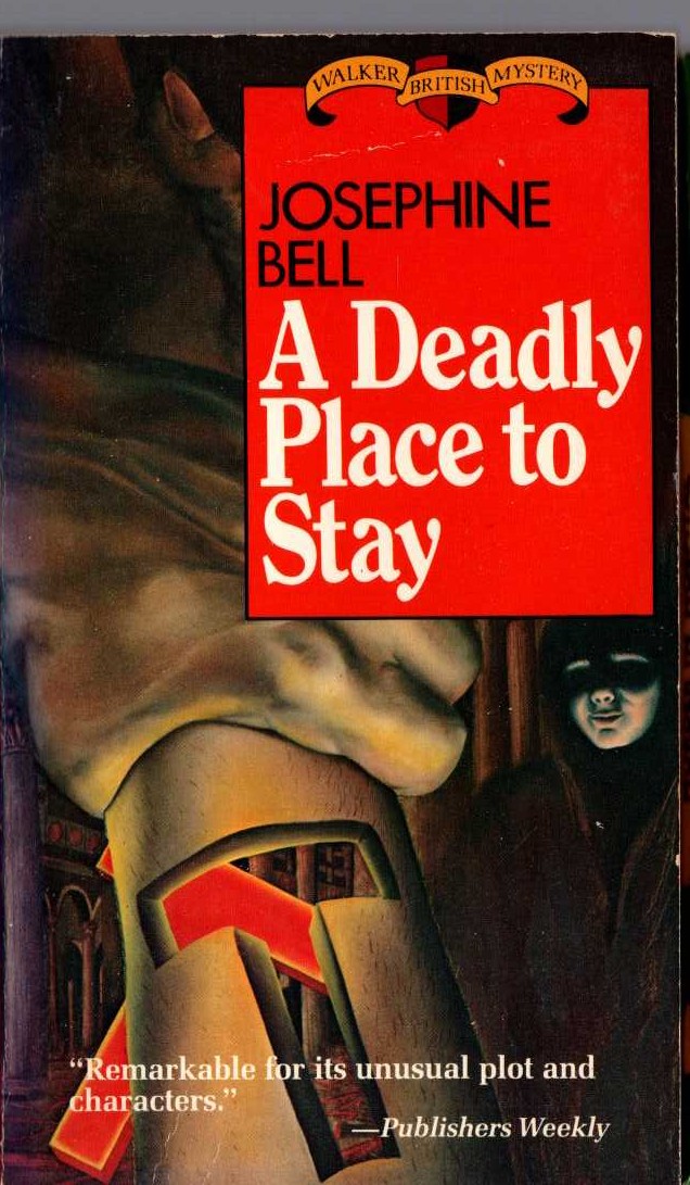 Josephine Bell  A DEADLY PLACE TO STAY front book cover image