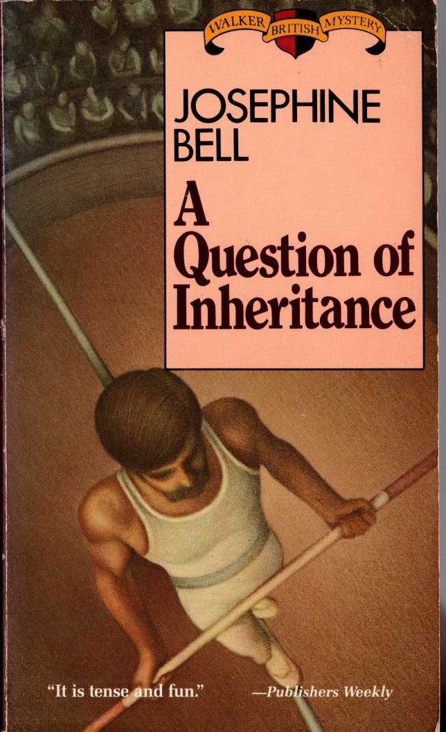 Josephine Bell  A QUESTION OF INHERITANCE front book cover image
