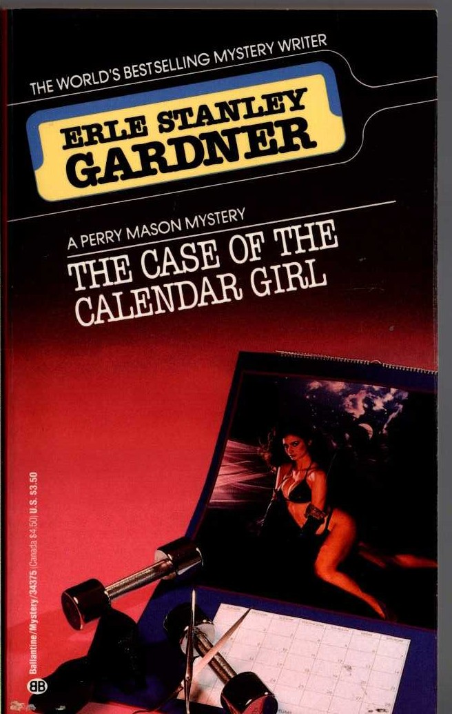 Erle Stanley Gardner  THE CASE OF THE CALENDAR GIRL front book cover image