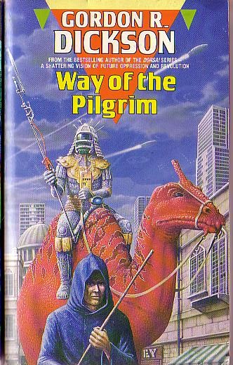 Gordon R. Dickson  WAY OF THE PILGRIM front book cover image