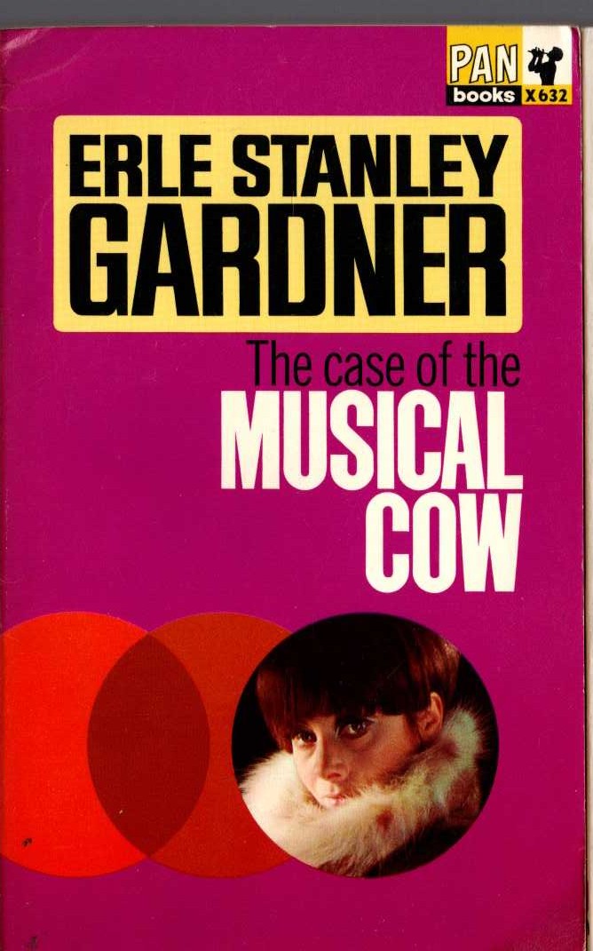 Erle Stanley Gardner  THE CASE OF THE MUSICAL COW front book cover image