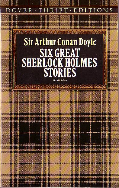 Sir Arthur Conan Doyle  SIX GREAT SHERLOCK HOLMES STORIES front book cover image