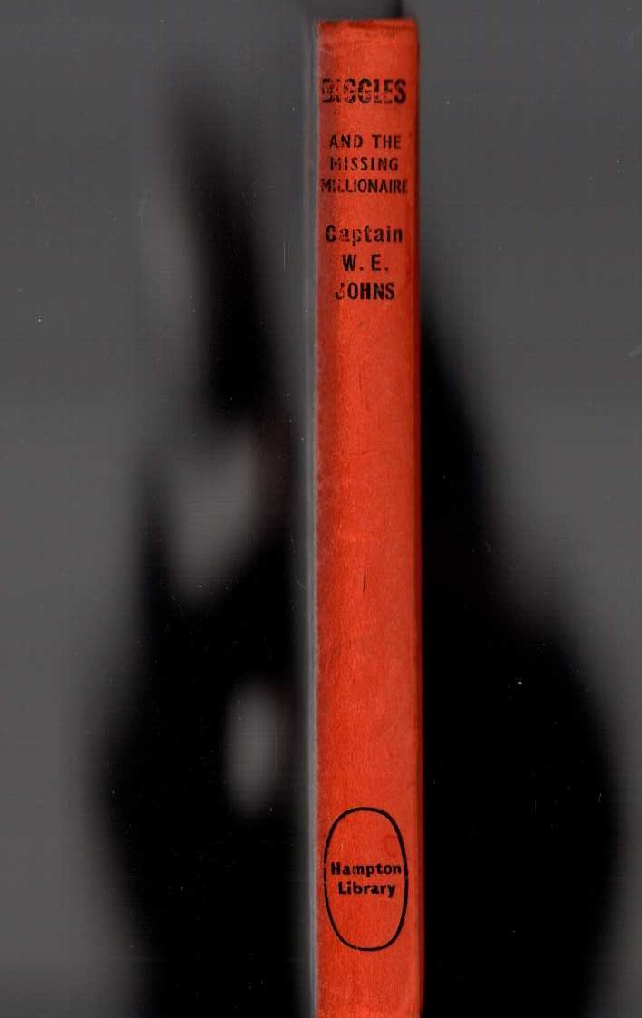 BIGGLES AND THE MISSING MILLIONAIRE front book cover image