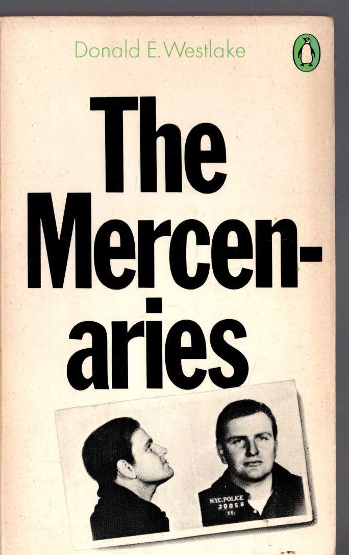 Donald E. Westlake  THE MERCENARIES front book cover image