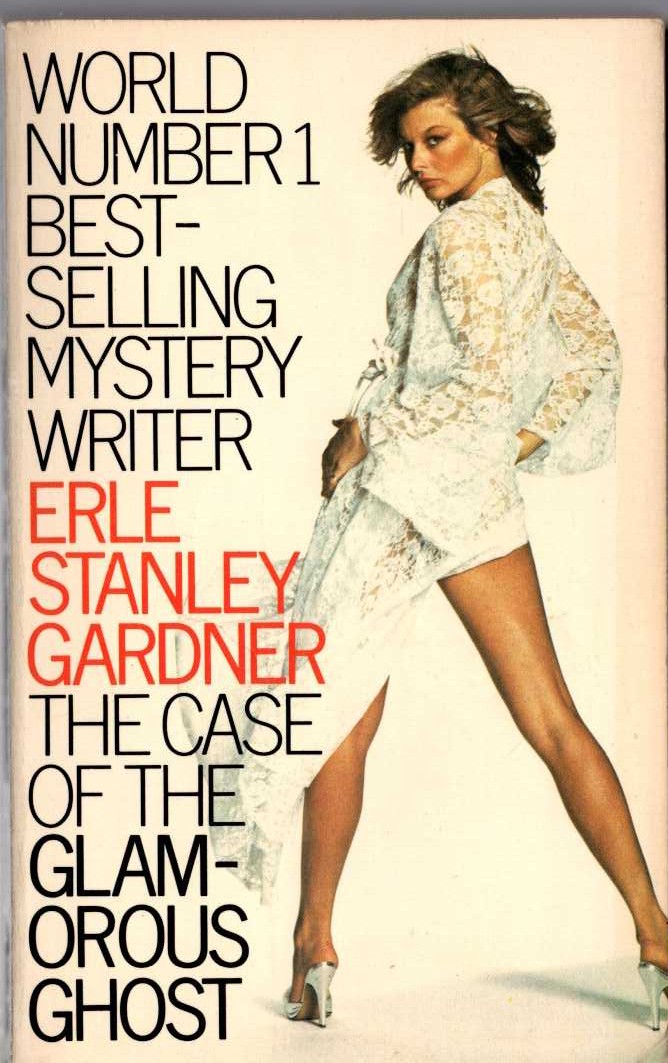 Erle Stanley Gardner  THE CASE OF THE GLAMOROUS GHOST front book cover image