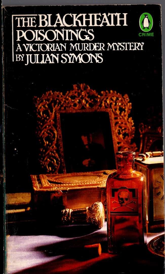Julian Symons  THE BLACKHEATH POISONINGS front book cover image