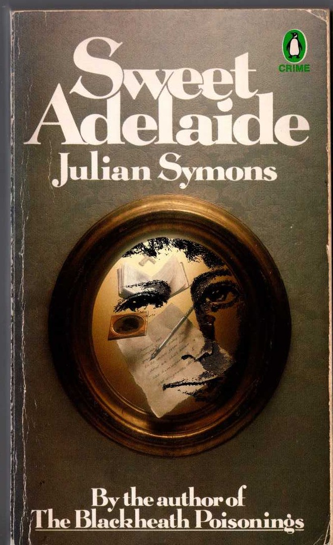 Julian Symons  SWEET ADELAIDE front book cover image