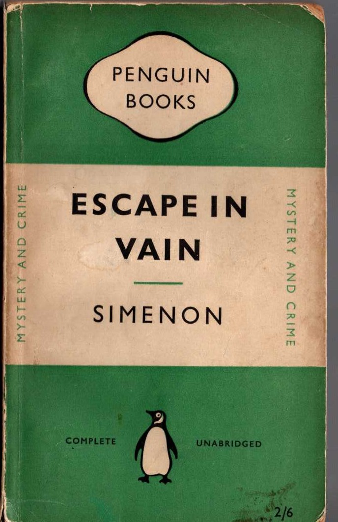 Georges Simenon  ESCAPE IN VAIN front book cover image