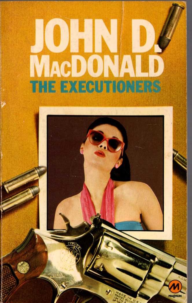 John D. MacDonald  THE EXECUTIONERS front book cover image