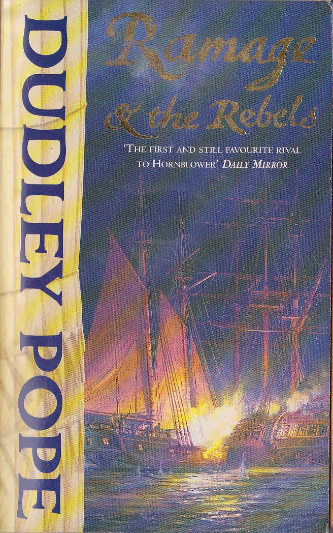 Dudley Pope  RAMAGE AND THE REBELS front book cover image