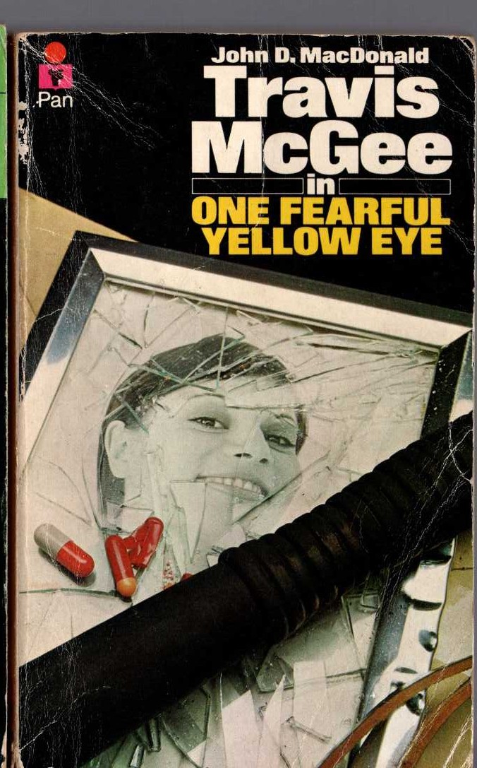 John D. MacDonald  ONE FEARFUL YELLOW EYE front book cover image