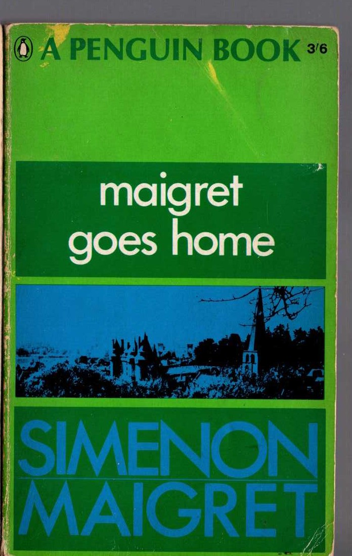 Georges Simenon  MAIGRET GOES HOME front book cover image