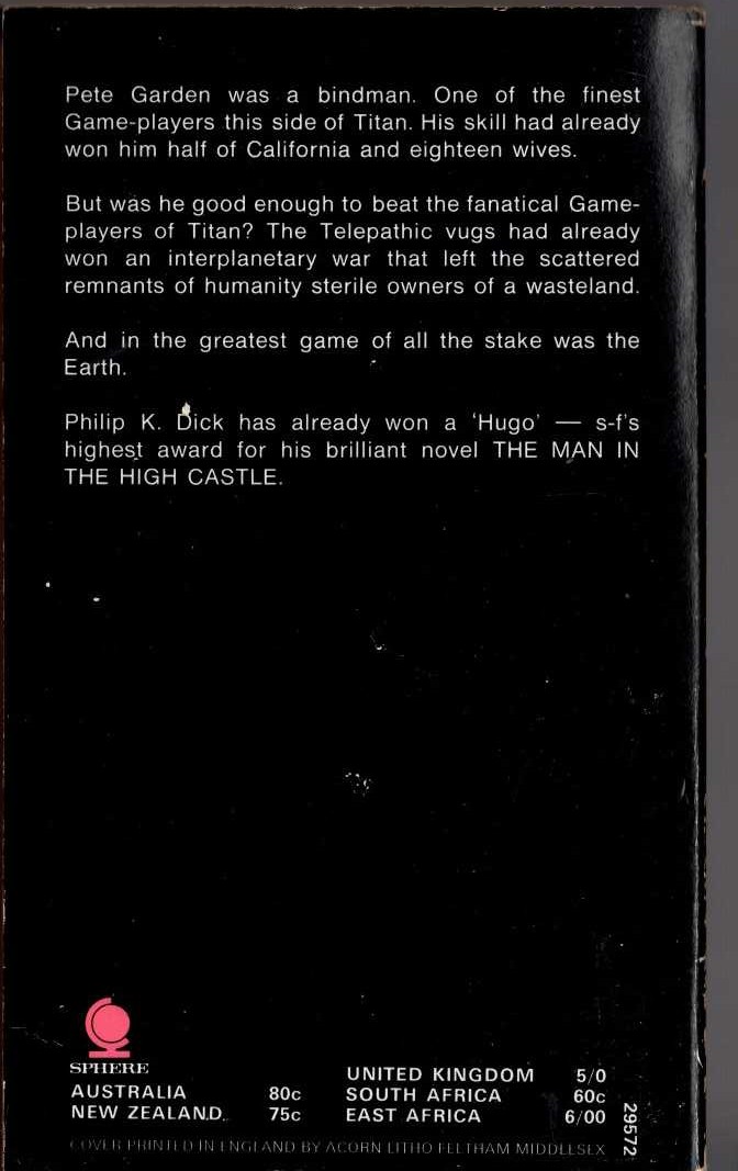 Philip K. Dick  THE GAME PLAYERS OF TITAN magnified rear book cover image