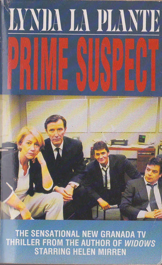 Lynda La Plante  PRIME SUSPTECT (Helen Mirren) front book cover image