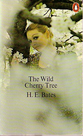 H.E. Bates  THE WILD CHERRY TREE front book cover image