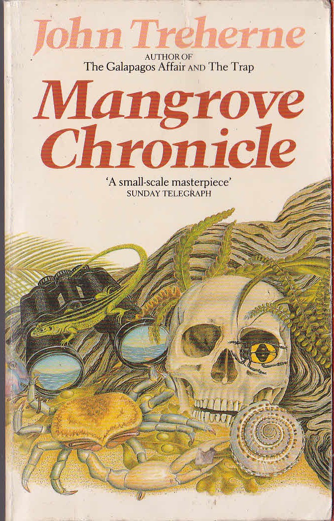 John Treherne  MANGROVE CHRONICLE front book cover image