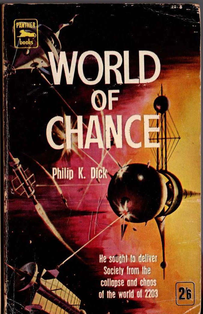 Philip K. Dick  WORLD OG CHANCE front book cover image