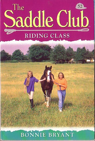 Bonnie Bryant  THE SADDLE CLUB 52: Riding Class front book cover image