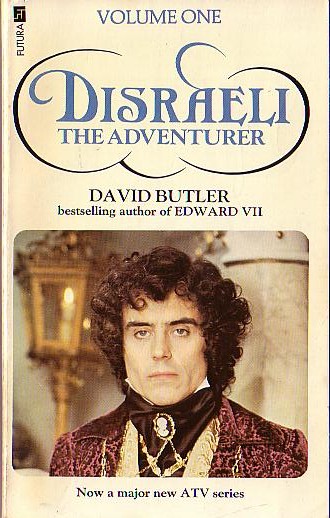 David Butler  DISRAELI 1: THE ADVENTURER (Ian McShane) front book cover image
