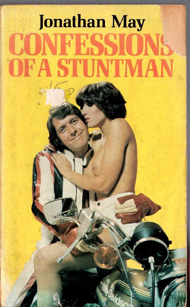 Jonathan May  CONFESSIONS OF A STUNTMAN front book cover image