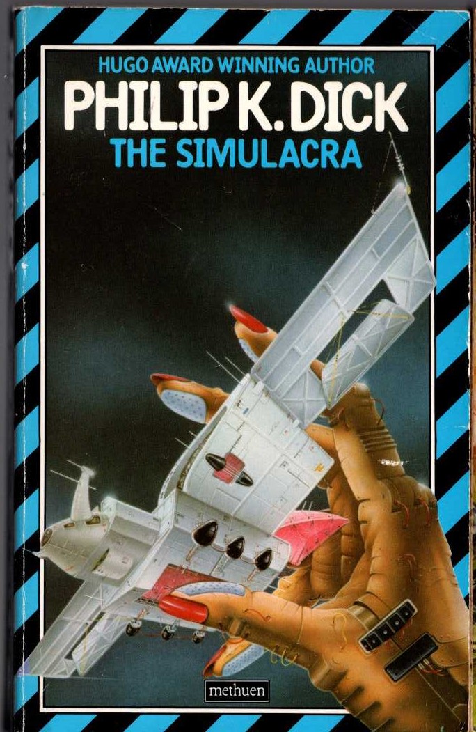 Philip K. Dick  THE SIMULACRA front book cover image