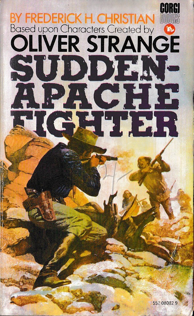 Frederick H. Christian  SUDDEN - APACHE FIGHTER front book cover image