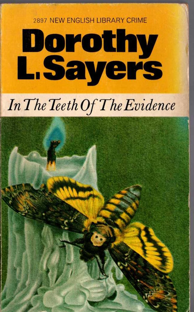 Dorothy L. Sayers  IN THE TEETH OF THE EVIDENCE front book cover image